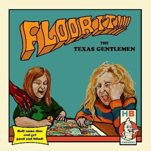 Texas Gentlemen - Floor It (New CD) - Mad World Records