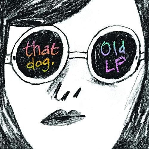 That Dog - Old LP (New Vinyl LP) - Mad World Records