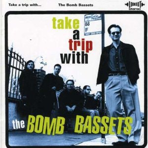 The Bomb Bassets - Take a Trip With (Used CD) - Mad World Records