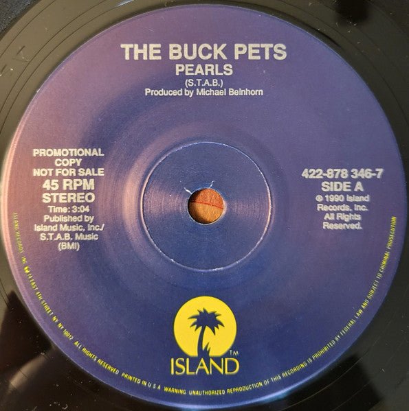 The Buck Pets - Pearls / Hey Sunshine [numbered promo] (Used 7") - Mad World Records