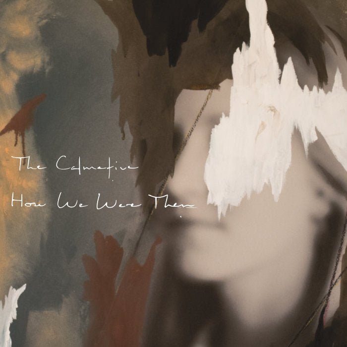 The Calmative - How We Were Them (New CD) - Mad World Records