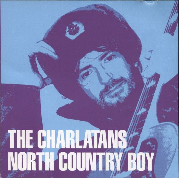 The Charlatans - North Country Boy [UK Import] (Used CD) - Mad World Records