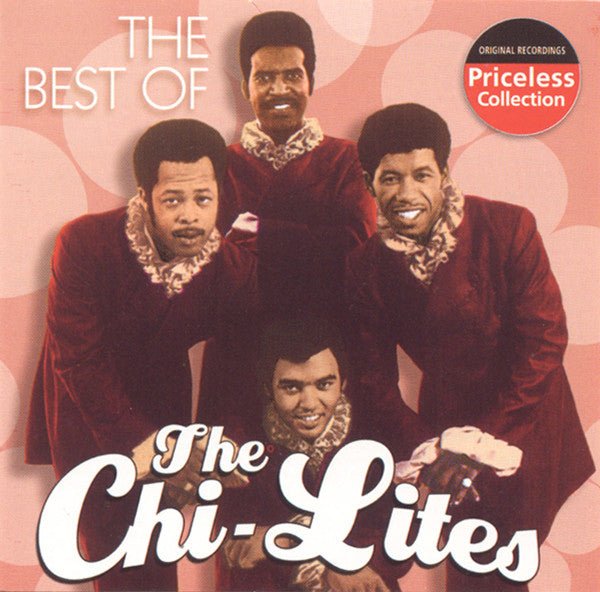 The Chi - Lites - The Best of the Chi - Lites (New CD) - Mad World Records