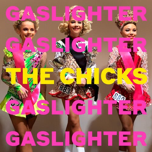 The Chicks - Gaslighter (New CD) - Mad World Records