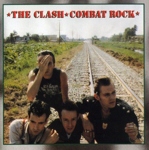 The Clash - Combat Rock [Remastered] (New CD) - Mad World Records