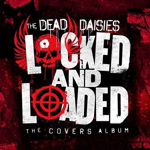 The Dead Daisies - Locked & Loaded (Used CD) - Mad World Records