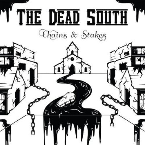 The Dead South - Chains & Stakes (New Vinyl LP) - Mad World Records