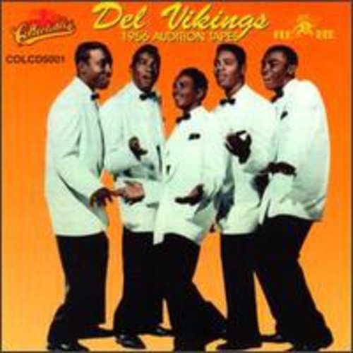 The Del Vikings - 1956 Audition Tapes (Used CD) - Mad World Records