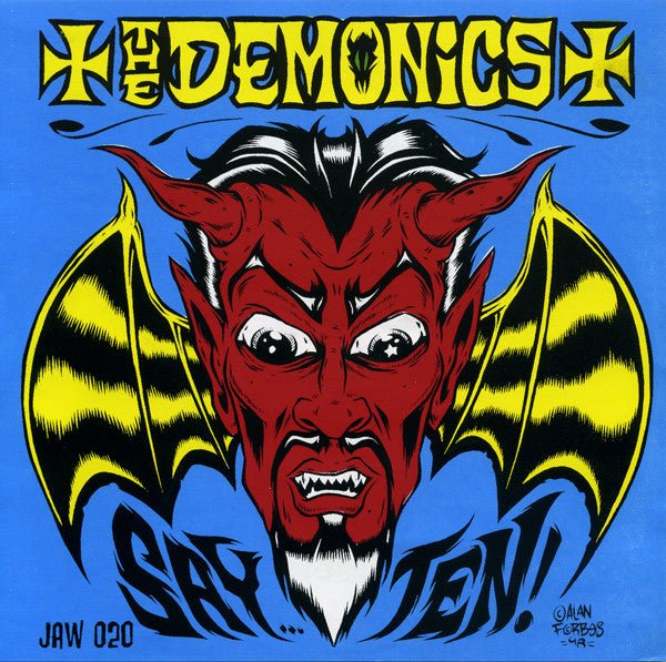 The Demonics - Say Ten! (Used 7") - Mad World Records