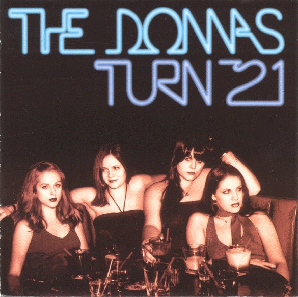 The Donnas - Turn 21 (New CD) - Mad World Records