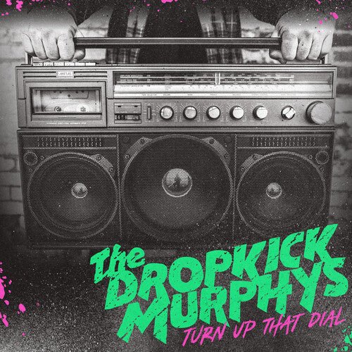 The Dropkick Murphys - Turn Up That Dial (New CD) - Mad World Records