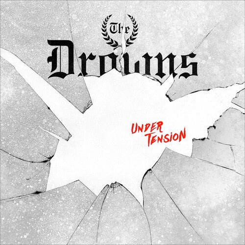 The Drowns - Under Tension [White Vinyl] (New Vinyl LP) - Mad World Records