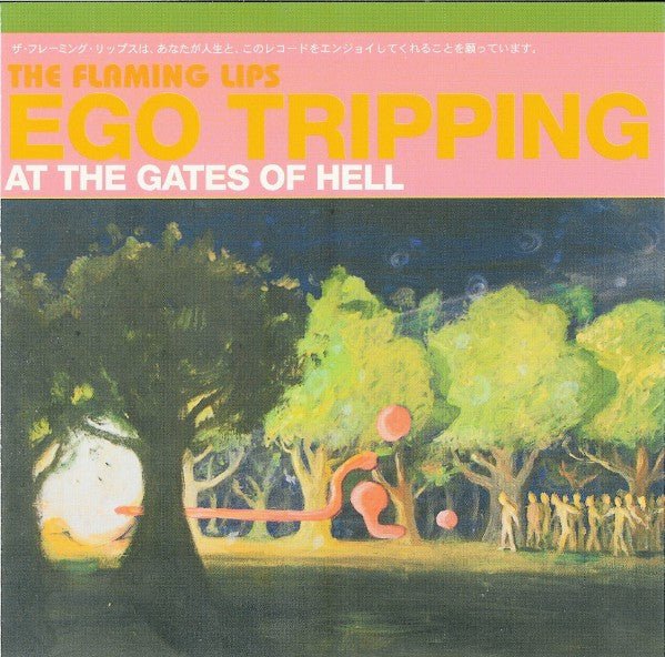 The Flaming Lips - Ego Tripping At The Gates Of Hell [Glow in the Dark Green Vinyl] (New Vinyl LP) - Mad World Records