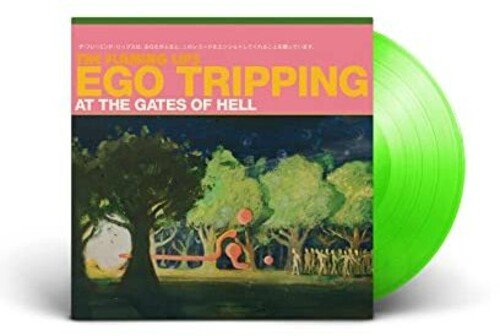 The Flaming Lips - Ego Tripping At The Gates Of Hell [Glow in the Dark Green Vinyl] (New Vinyl LP) - Mad World Records