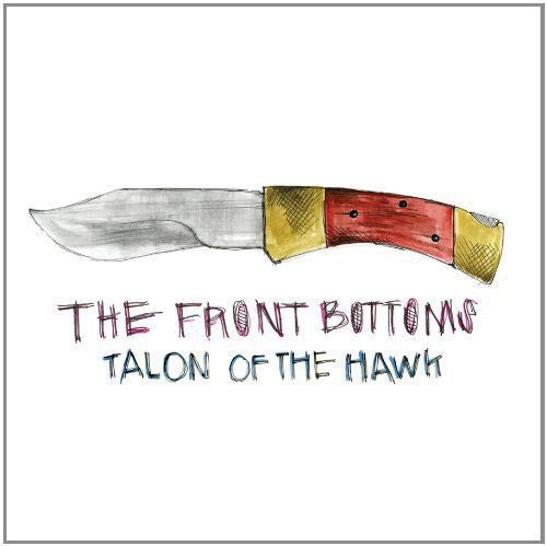 The Front Bottoms - Talon of the Hawk (New Vinyl LP) - Mad World Records