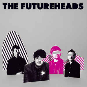 The Futureheads - The Futureheads [Import] (New Vinyl LP) - Mad World Records