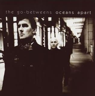 The Go - Betweens - Oceans Apart (Used CD) - Mad World Records