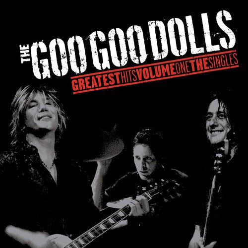 The Goo Goo Dolls - Greatest Hits Volume One: The Singles (New Vinyl LP) - Mad World Records