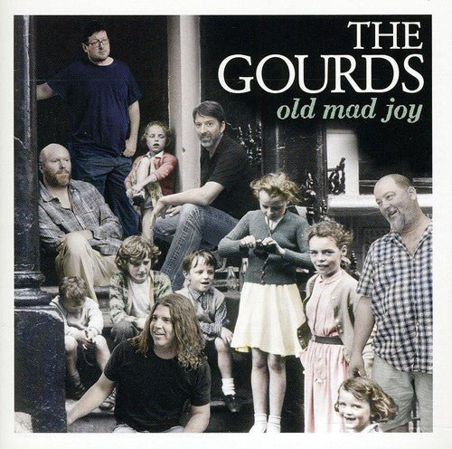 The Gourds - Old Mad Joy (New CD) - Mad World Records