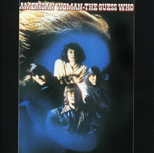 The Guess Who - American Woman (New CD) - Mad World Records