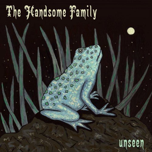 The Handsome Family - Unseen (New CD) - Mad World Records