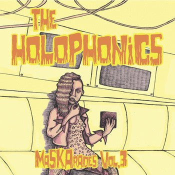 The Holophonics - Maskarades Vol 3 (New CD) - Mad World Records