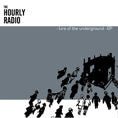 The Hourly Radio ‎ - Lure Of The Underground EP (Used CD) - Mad World Records