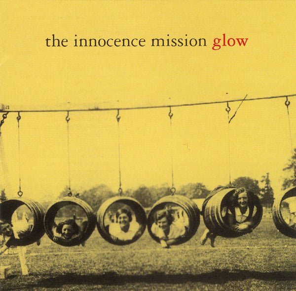 The Innocence Mission - Glow (Used CD) - Mad World Records