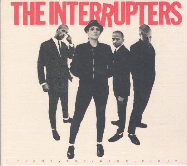 The Interrupters - Fight the Good Fight (New CD) - Mad World Records