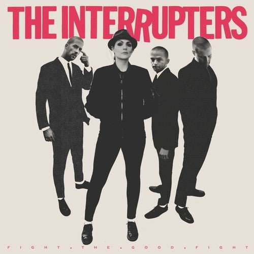 The Interrupters - Fight the Good Fight (New Vinyl LP) - Mad World Records