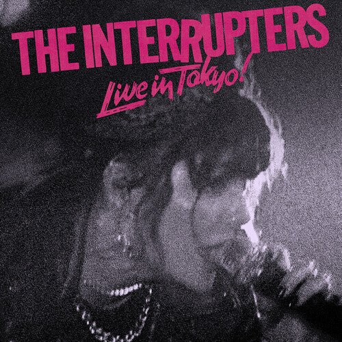 The Interrupters - Live In Tokyo! (New CD) - Mad World Records