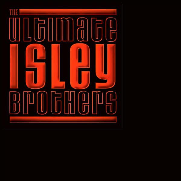 The Isley Brothers - The Ultimate Isley Brothers (New CD) - Mad World Records