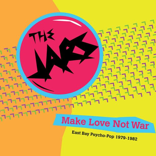 The Jars - Make Love Not War: East Bay Psycho - Pop 1979 - 1982 [Colored Vinyl] (New Vinyl LP) - Mad World Records