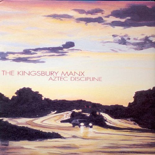 The Kingsbury Manx - Aztec Discipline (Used CD) - Mad World Records