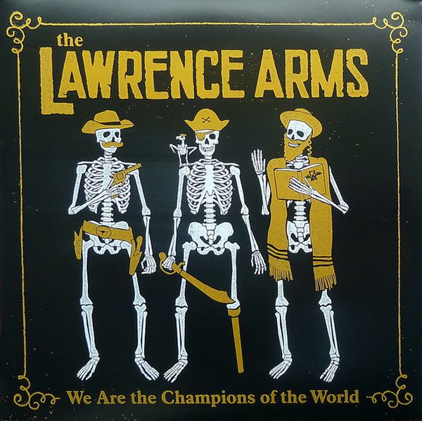 The Lawrence Arms - We Are the Champions of the Wor (New CD) - Mad World Records