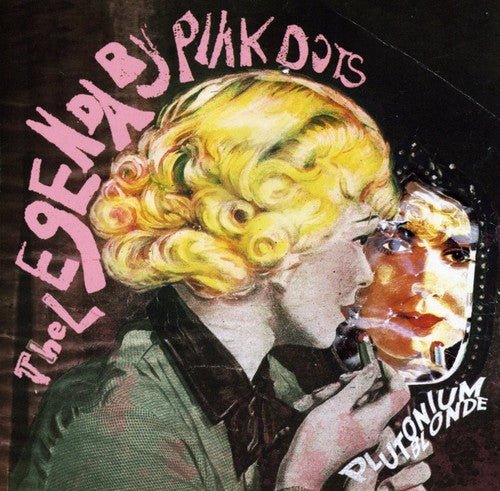 The Legendary Pink Dots - Plutonium Blonde (New CD) - Mad World Records