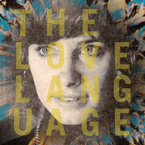 The Love Language - The Love Language [Yellow Vinyl] (New Vinyl LP) - Mad World Records