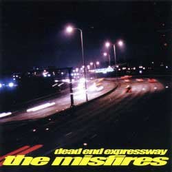 The Misfires - Dead End Expressway (Used CD) - Mad World Records