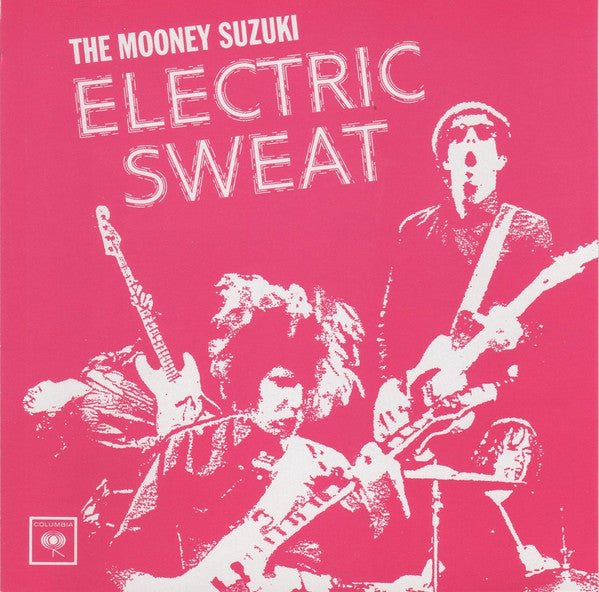 The Mooney Suzuki - Electric Sweat (New CD) - Mad World Records