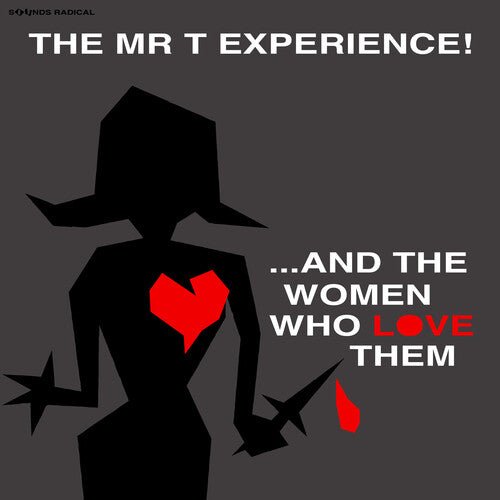 The Mr. T Experience - And The Women Who Love Them (New Vinyl LP) - Mad World Records