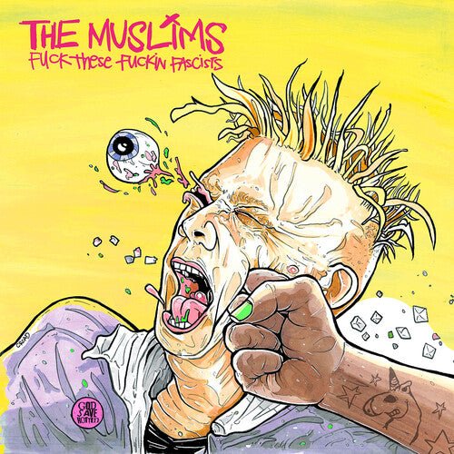 The Muslims - F*** These F***in Facists (New CD) - Mad World Records