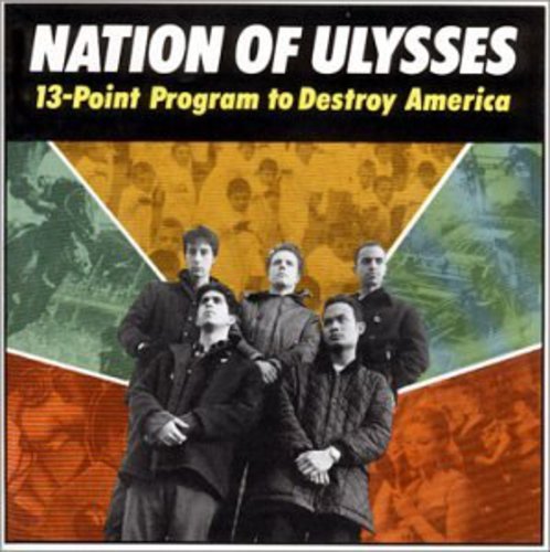 The Nation of Ulysses - 13 - Point Program to Destroy America (New Vinyl LP) - Mad World Records