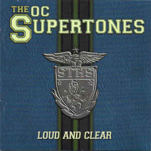 The O. C. Supertones - Loud and Clear (Used CD) - Mad World Records