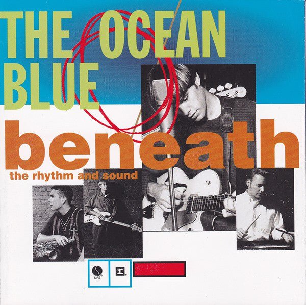 The Ocean Blue - Beneath the Rhythm and Sound (Used CD) - Mad World Records