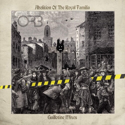 The Orb - Abolition Of The Royal Familia: Guillotine Mixes [Blue Vinyl] (New Vinyl LP) - Mad World Records