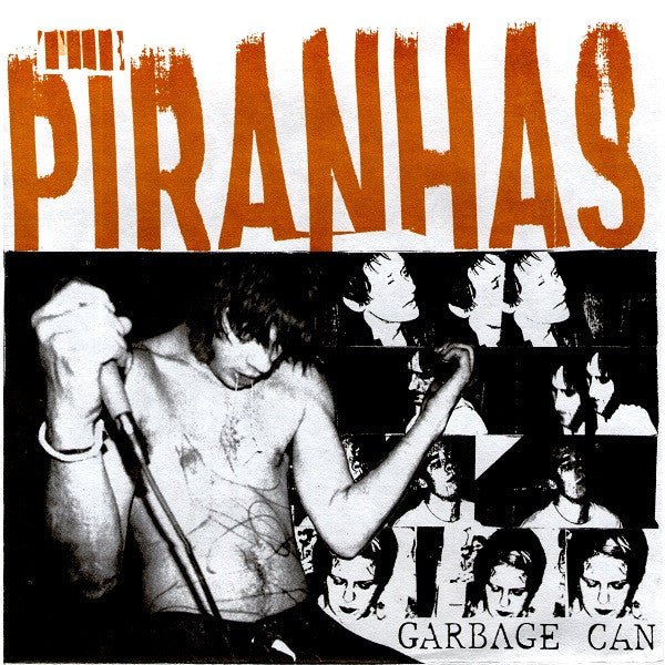 The Piranhas - Garbage Can (Used 7") - Mad World Records