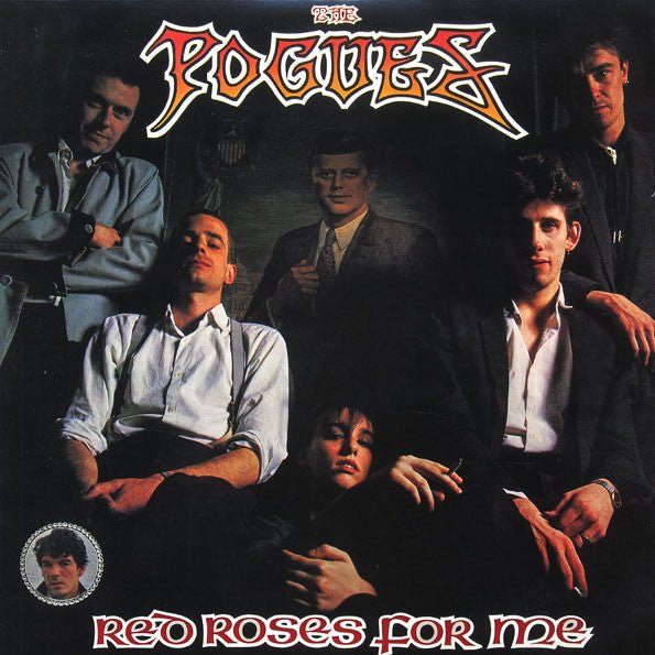 The Pogues - Red Roses For Me (New Vinyl LP) - Mad World Records