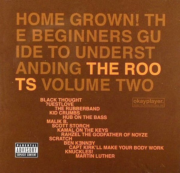 The Roots - Home Grown! the Beginner's Guid (New CD) - Mad World Records