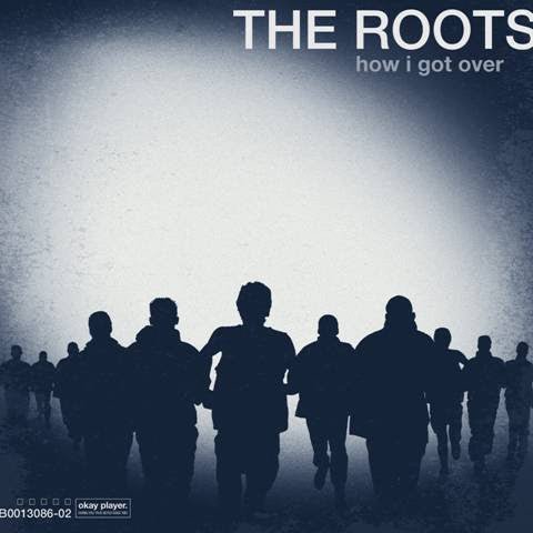 The Roots - How I Got Over (New CD) - Mad World Records