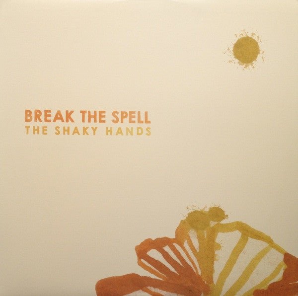 The Shaky Hands - Break The Spell (Used Vinyl LP) - Mad World Records